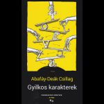 Abafáy-Deák Csillag: Gyilkos karakterek